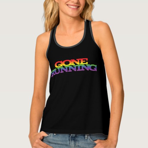 Colourful Rainbow Effect Gone Running Text Tank Top