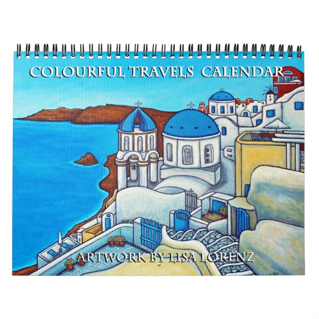 Colourful Travels 2-Page Calendar by Lisa Lorenz (Cover)