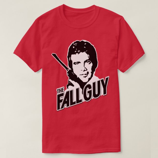 Colt Seavers The Fall Guy T-Shirt (Design Front)