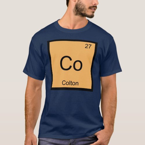Colton Name Chemistry Element Periodic Table T_Shirt