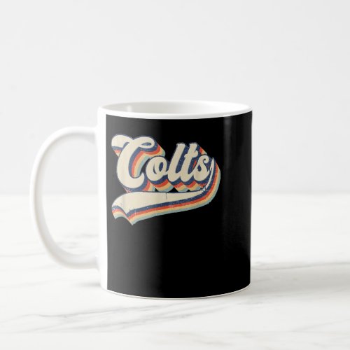 Colts School Sports Name Vintage Retro Gift Men Wo Coffee Mug
