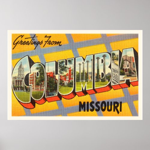 Columbia Missouri MO Old Vintage Travel Souvenir Poster