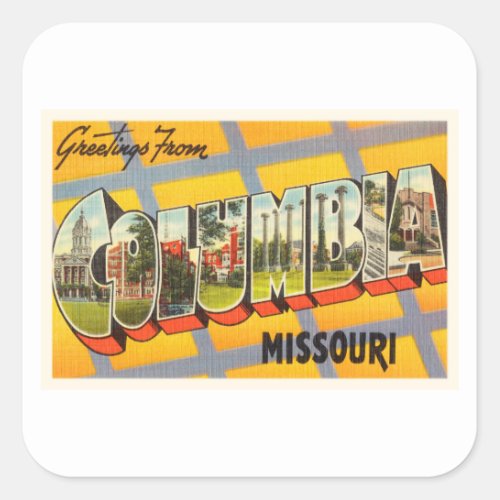 Columbia Missouri MO Old Vintage Travel Souvenir Square Sticker