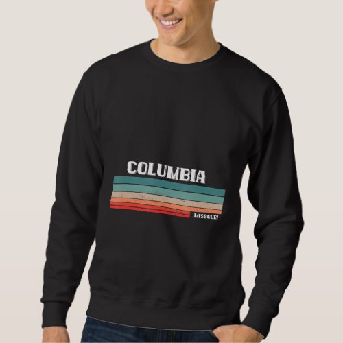 Columbia Native Funny State Flag Pride Missouri Sweatshirt