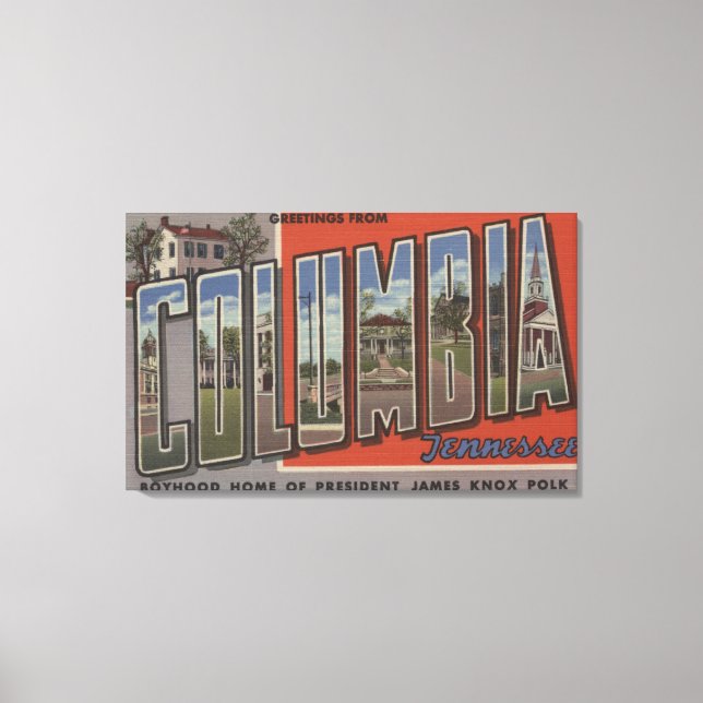 Columbia, Tennessee - Large Letter Scenes Canvas Print (Front)