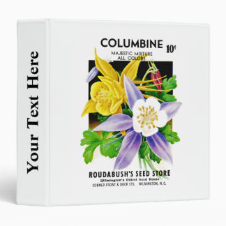 Columbine Seed Packet Label 3 Ring Binder
