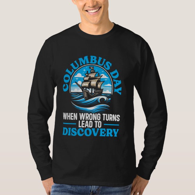 Columbus Day America 1492 USA Discovery Christophe T-Shirt (Front)
