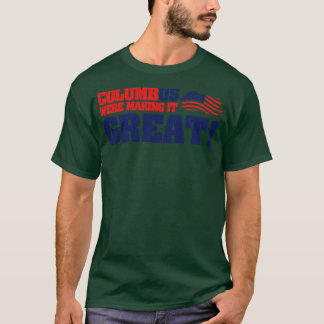 Columbus day Columbus were make it great T-Shirt