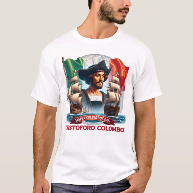 Columbus Day Cristoforo Colombo  T-Shirt (Front)