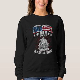 Columbus Day Debatable Indeed 1942 American Italia Sweatshirt