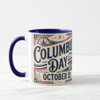 Columbus Day October 12 Vintage American Heritage  Mug