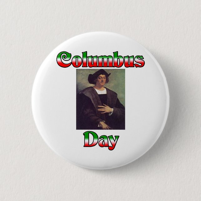 Columbus Day Pinback Button (Front)