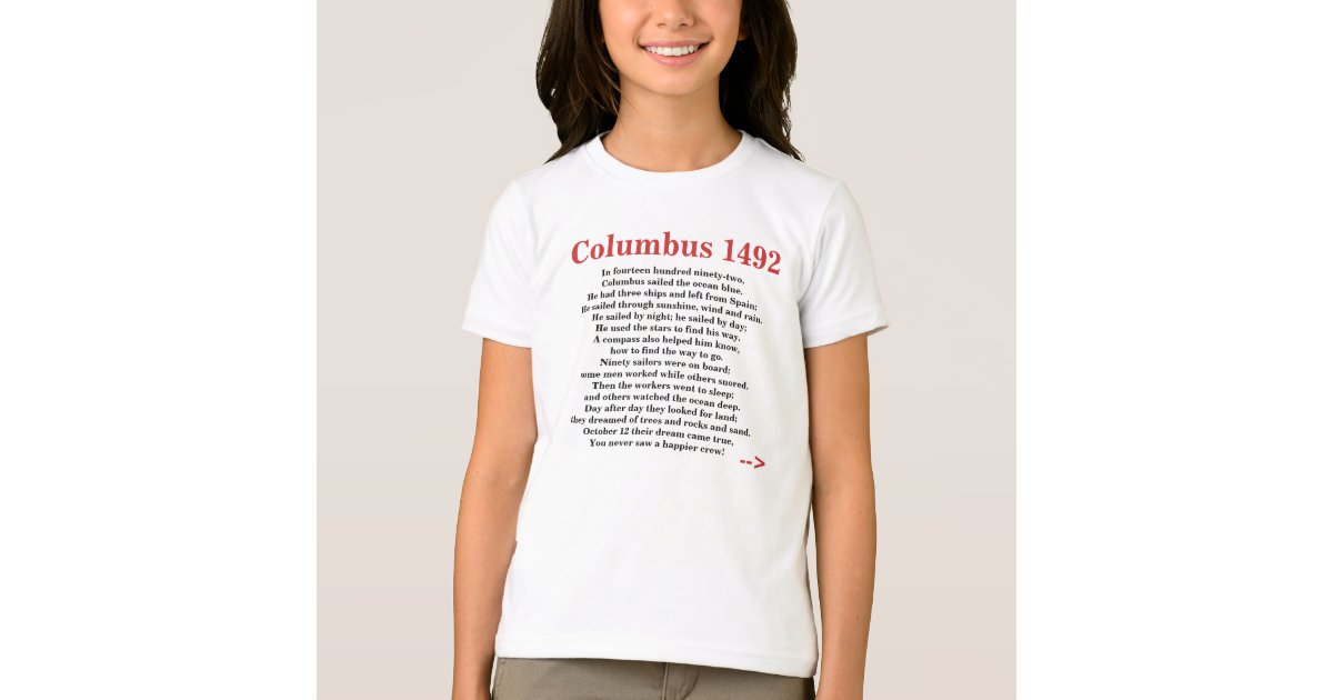 Columbus Day Poem Rhyme 1492 T-Shirt | Zazzle