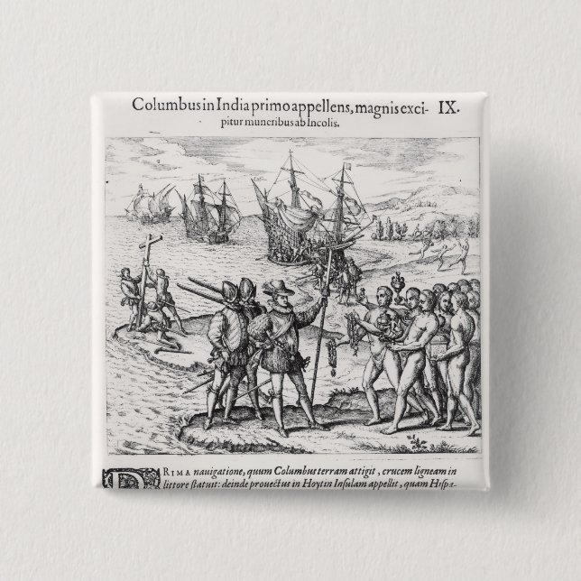 Columbus in What Was First Called India Pinback Button (Front)