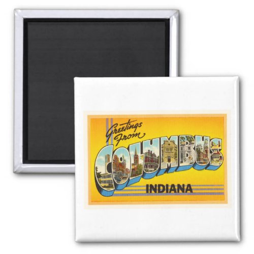Columbus Indiana IN Old Vintage Travel Souvenir Magnet