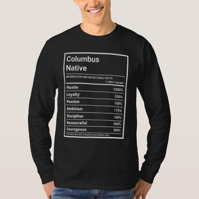 Columbus Native Funny Nutrition Pride T-Shirt (Front)