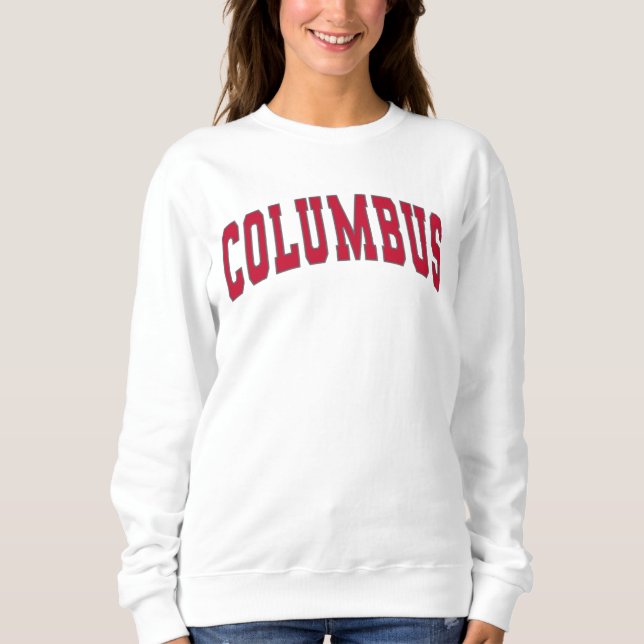 Columbus Ohio Vintage Varsity College Style Sweats Sweatshirt (Front)