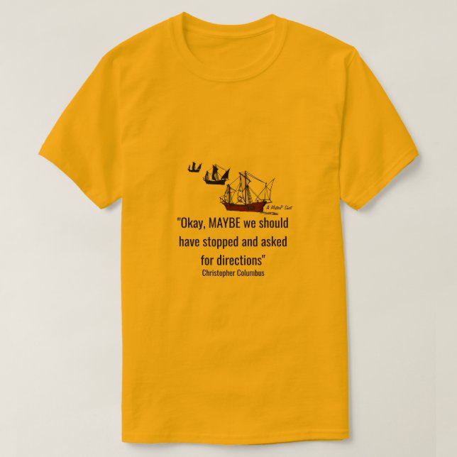 Columbus' Voyage Day 62 - A MisterP Shirt (Design Front)