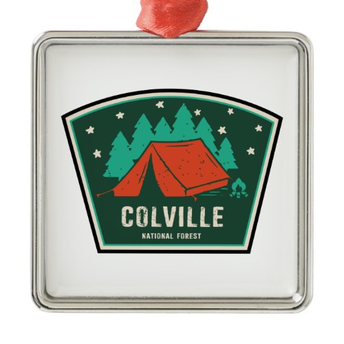 Colville National Forest Camping Metal Ornament