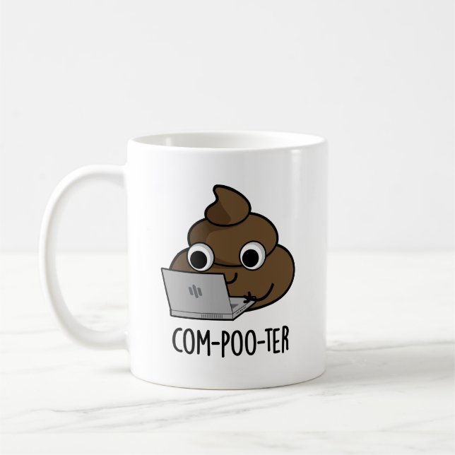 Com-poo-ter Funny Computer Poop Pun  Coffee Mug (Left)