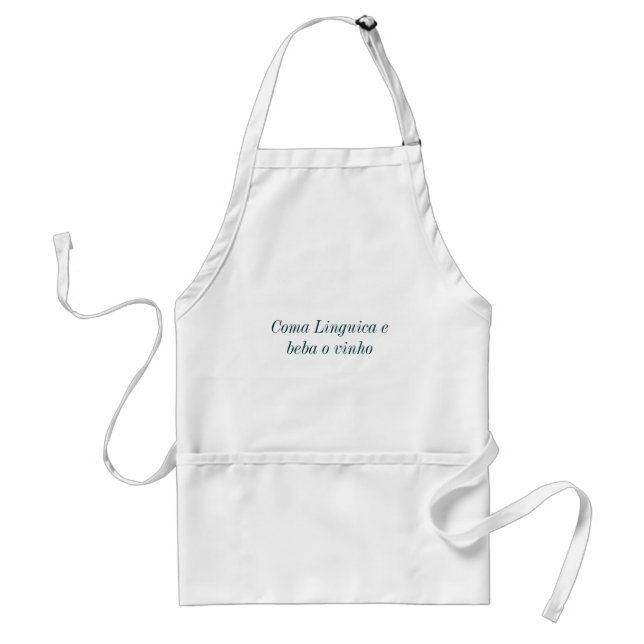 Coma Linguica e beba o vinho Avental Adult Apron (Front)