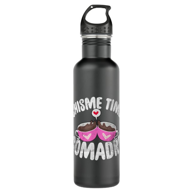Comadre Chisme Time Coffee Mexican Or Mexicana Vin Stainless Steel Water Bottle (Front)