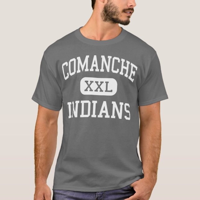 Comanche - Indians - High School - Comanche Texas T-Shirt (Front)