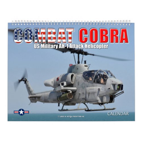 COMBAT COBRA _ AH_1 Attack Helicopter Calendar