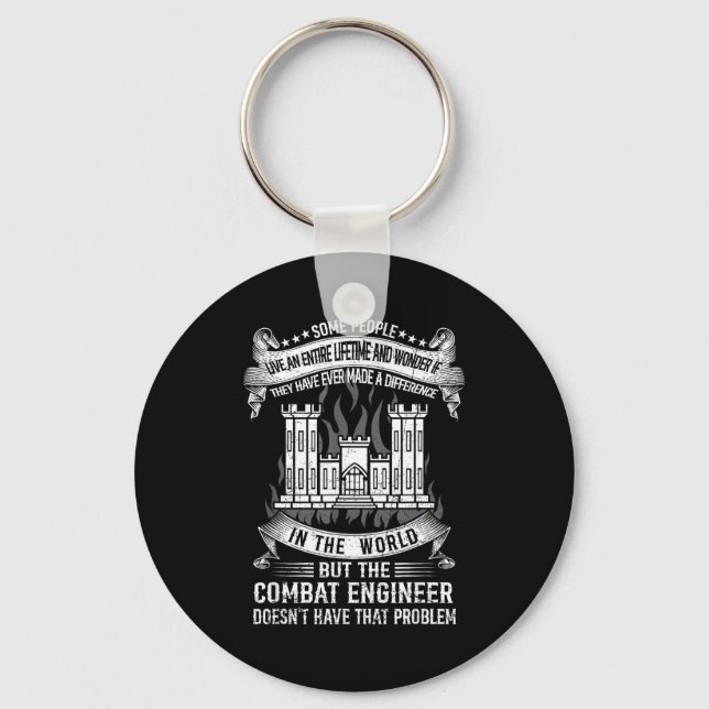 Combat engineer doesn't have that problem proud keychain (Front)