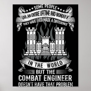 Combat engineer doesn't have that problem proud poster