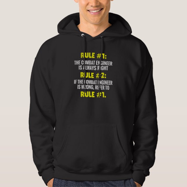 Combat Engineer Rules  Combat Engineering Hoodie (Front)