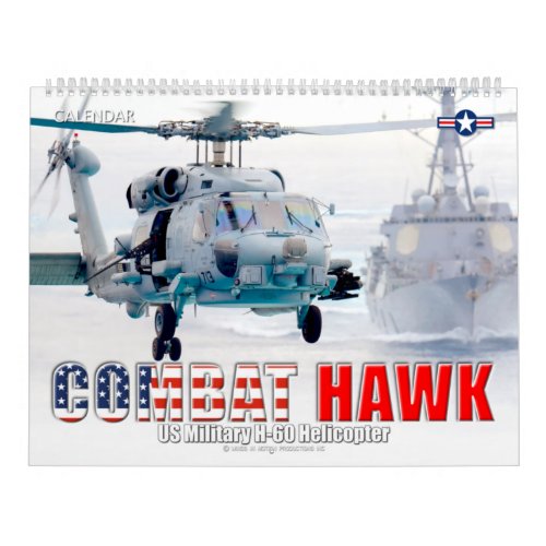 COMBAT HAWK _ US Military H_60 Helicopter Calendar