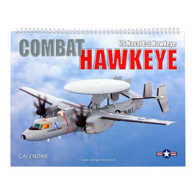 COMBAT HAWKEYE - US Naval E-2 Hawkeye Calendar (Cover)