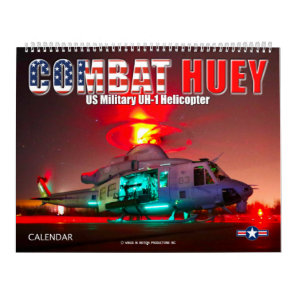 COMBAT HUEY - UH-1 Helicopter Calendar