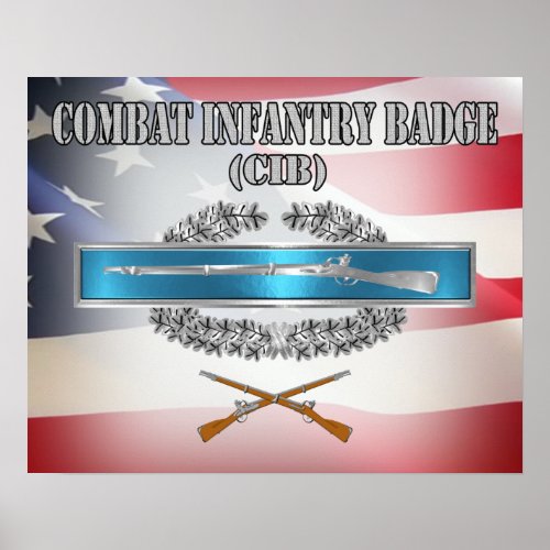 Combat Infantryman Badge CIB   Poster
