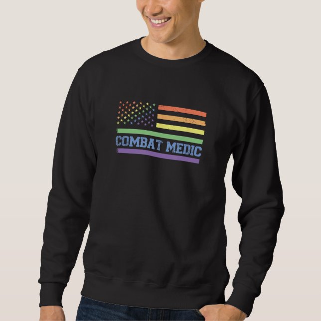 Combat Medic - Veteran Lesbian Gay Pride 4th of Ju Sweatshirt (Front)