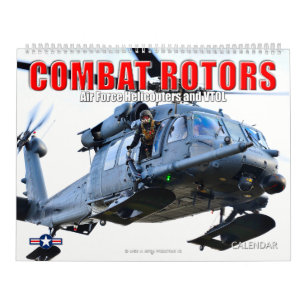 COMBAT ROTORS - Air Force Helicopters and VTOL Calendar