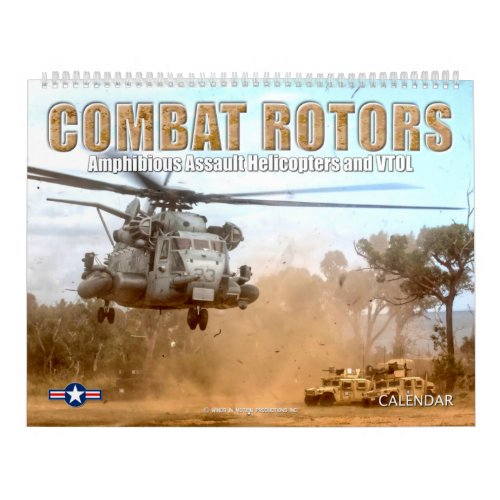 COMBAT ROTORS _ Amphibious Assault Rotorcraft Calendar