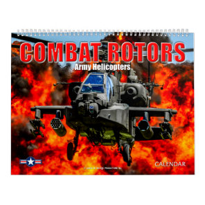 COMBAT ROTORS - Army Helicopters Calendar