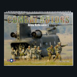 COMBAT ROTORS - Army Helicopters Calendar<br><div class="desc">In support of it’s operations, the Army flies over 4000 manned aircraft ranging from the heavy-lift transport CH-47 Chinook to the ground-hugging and tank-busting AH-64 Apache helicopters. The Army also flies special operations, troop transport and medivac helicopters in support of combat operations as well. With so many variations of helicopters...</div>