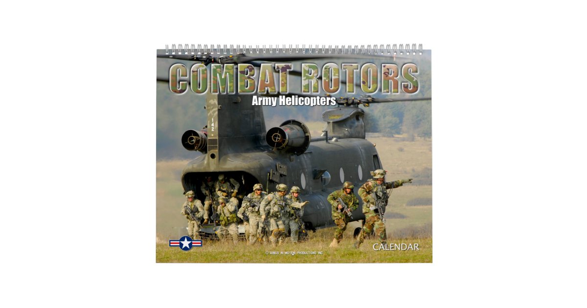 COMBAT ROTORS Army Helicopters Calendar