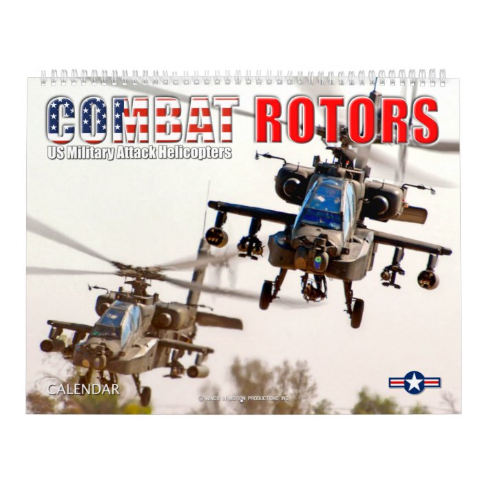 COMBAT ROTORS US Military Attack Helicopters Calendar