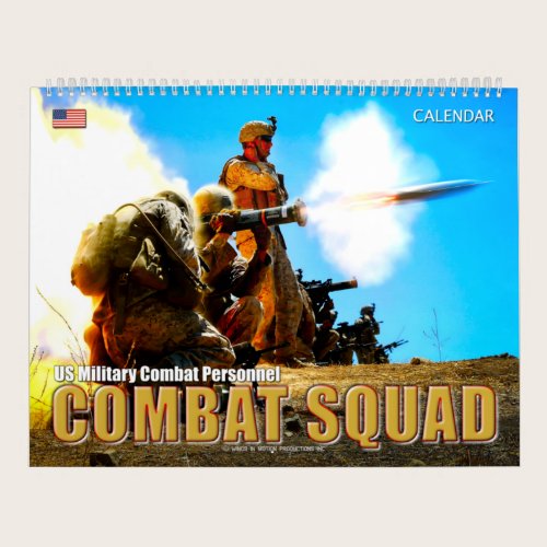 COMBAT SQUAD - US Military Combat Personnel Calendar COMBAT SQUAD - US Military Combat Personnel Calendar