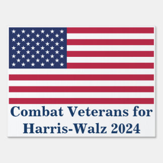 Combat Veterans for Harris-Walz 2024 Yard Sign