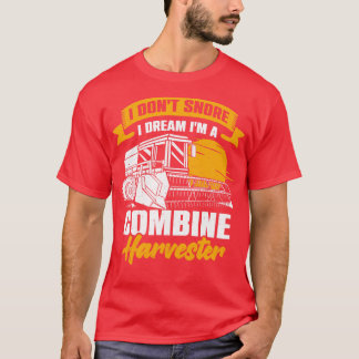 Combine Harvester Driver Farming Farm Farmer Gift T-Shirt