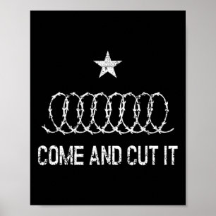 Come And Cut It Texas Conservative Republican Poster