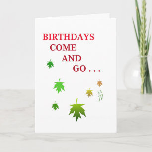 Come and Go birthday greeting card