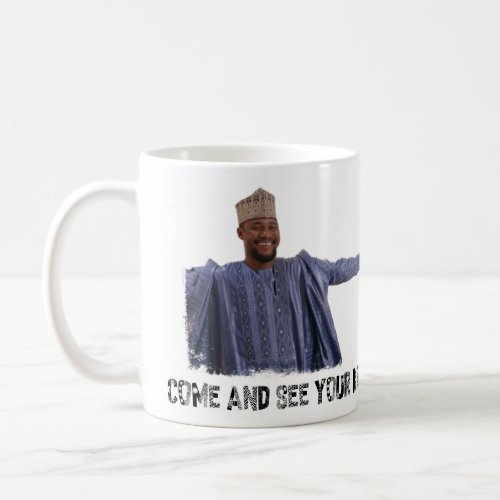Come and See Your King Coffee Mug