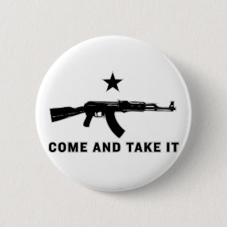 Come And Take It (AK47) Buttons