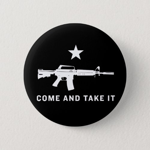 Come And Take It AR15 Buttons